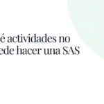 Qué actividades no puede hacer una SAS en Uruguay