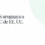 SAS uruguaya o LLC de EE. UU.: cuál conviene