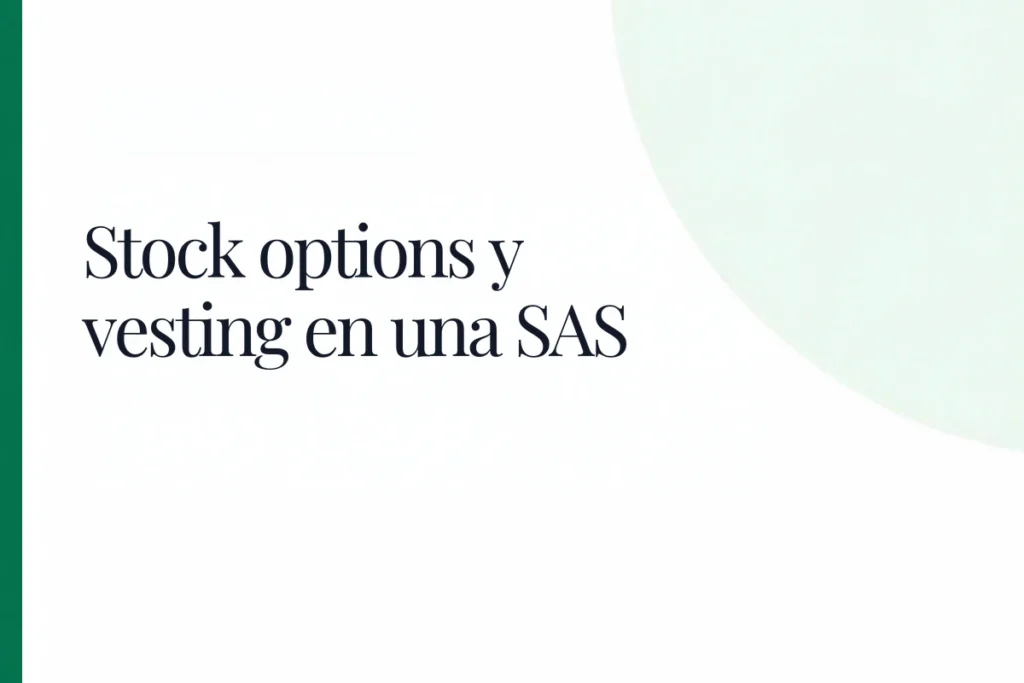 Stock options y vesting para empleados en una SAS